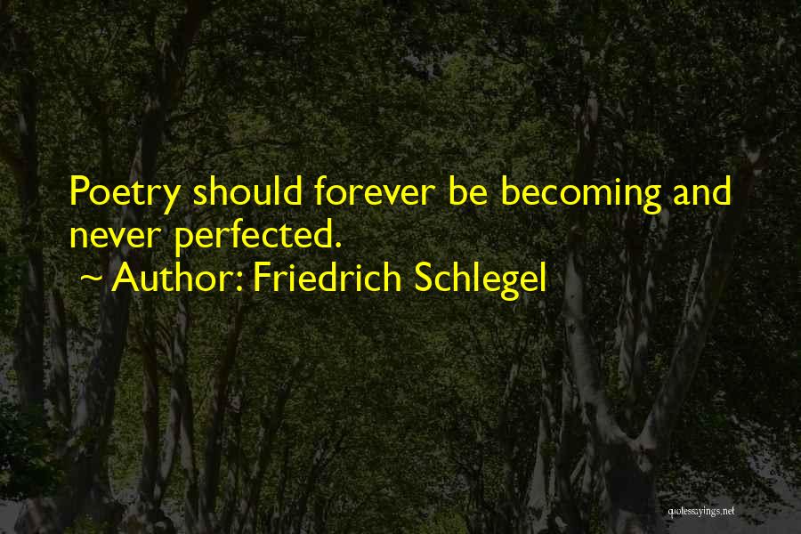 Friedrich Schlegel Quotes 902408