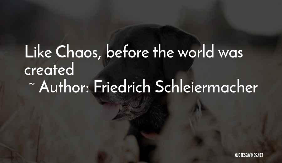 Friedrich Schleiermacher Quotes 677626