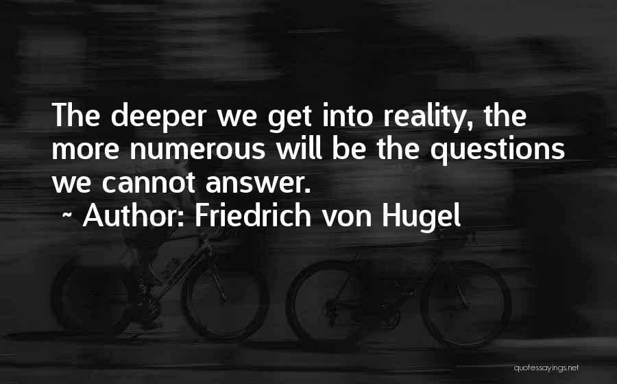 Friedrich Von Hugel Quotes 160062