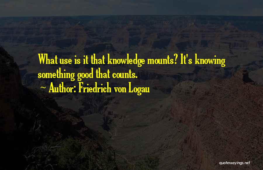 Friedrich Von Logau Quotes 971204