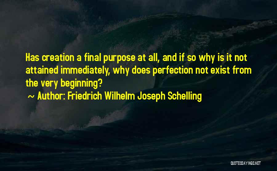 Friedrich Wilhelm Quotes By Friedrich Wilhelm Joseph Schelling