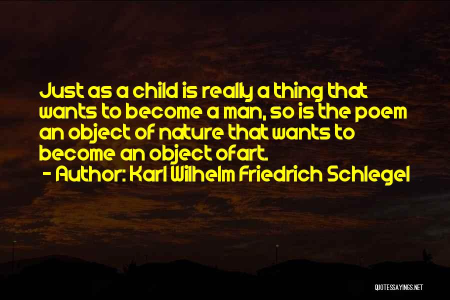 Friedrich Wilhelm Quotes By Karl Wilhelm Friedrich Schlegel