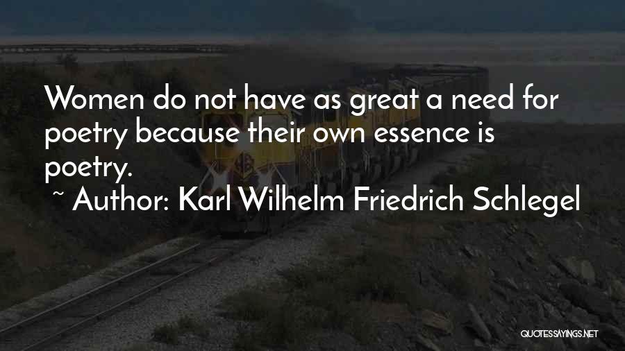 Friedrich Wilhelm Quotes By Karl Wilhelm Friedrich Schlegel