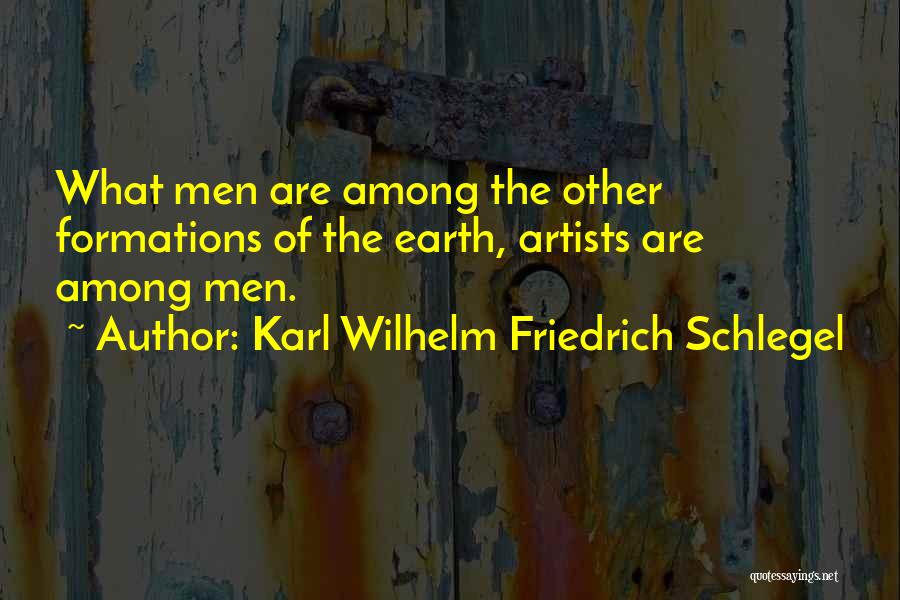 Friedrich Wilhelm Quotes By Karl Wilhelm Friedrich Schlegel