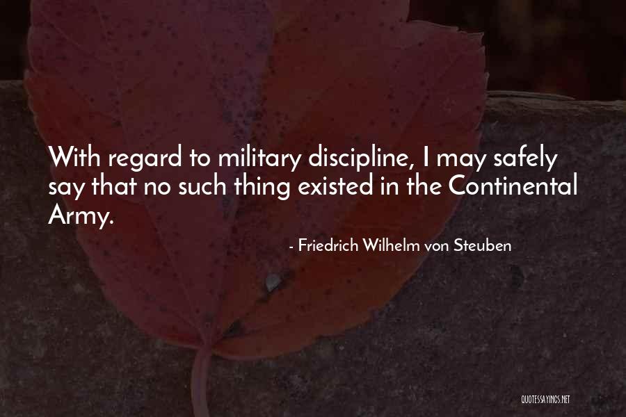 Friedrich Wilhelm Von Steuben Quotes 1195895