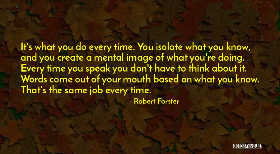 Friedrichsen Lisa Quotes By Robert Forster Friedrichsen Lisa Quotes By Robert Forster