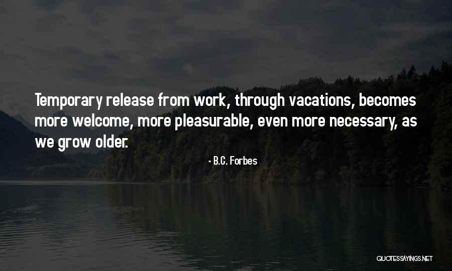 Friega Platos Quotes By B.C. Forbes Friega Platos Quotes By B.C. Forbes