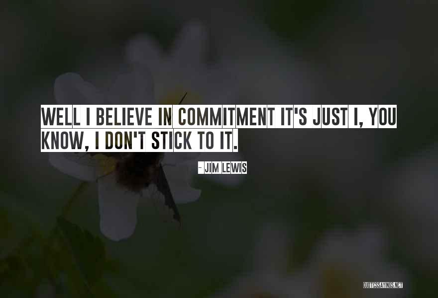 Frielings Quotes By Jim Lewis Frielings Quotes By Jim Lewis