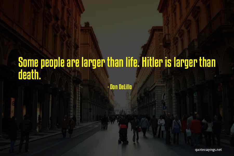 Friels Self Quotes By Don DeLillo