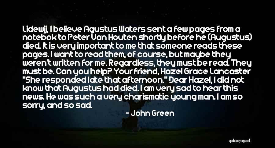 Friend And Boyfriend Quotes By John Green