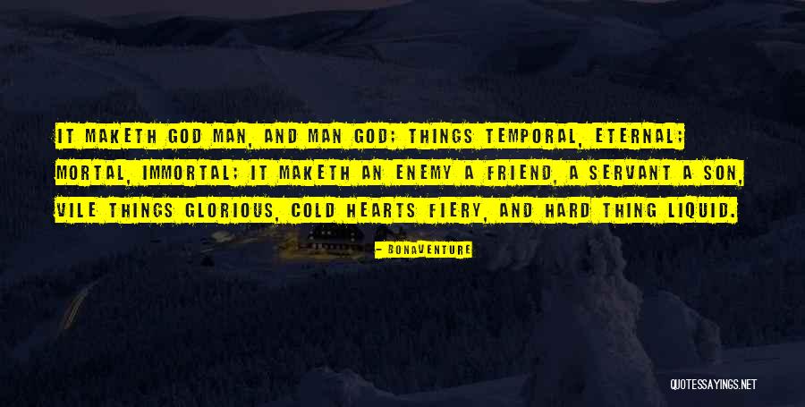 Friend And God Quotes By Bonaventure