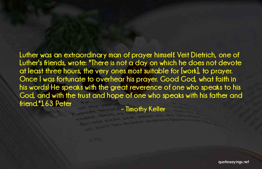 Friend And God Quotes By Timothy Keller