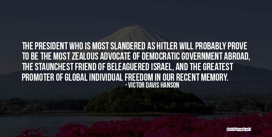 Friend And Memories Quotes By Victor Davis Hanson