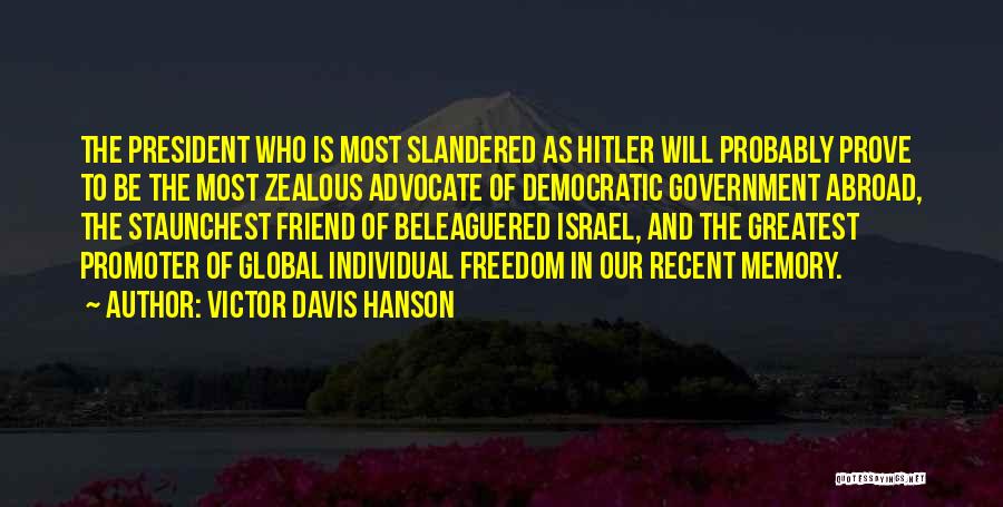 Friend And Memory Quotes By Victor Davis Hanson