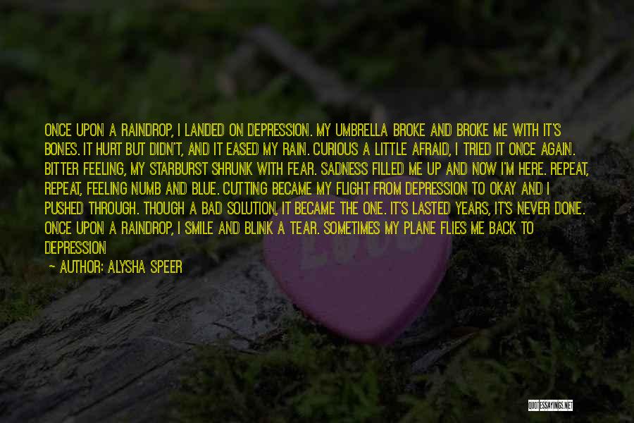 Friend And Smile Quotes By Alysha Speer Friend And Smile Quotes By Alysha Speer