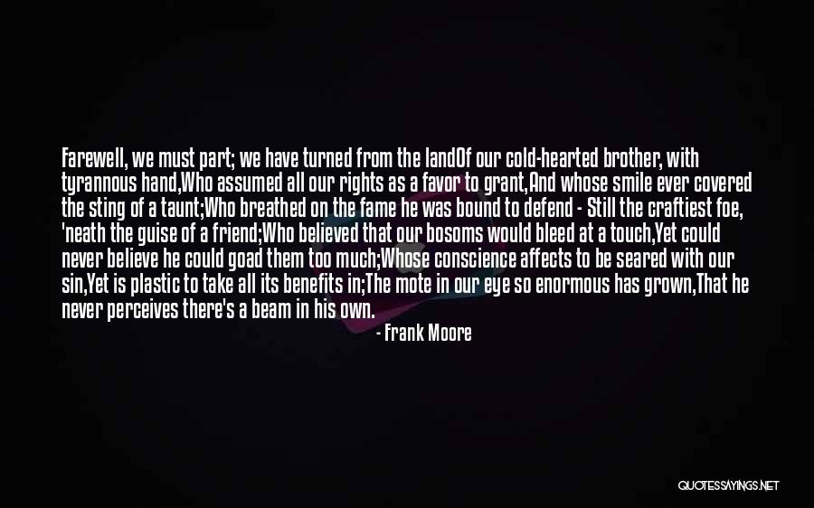 Friend And Smile Quotes By Frank Moore