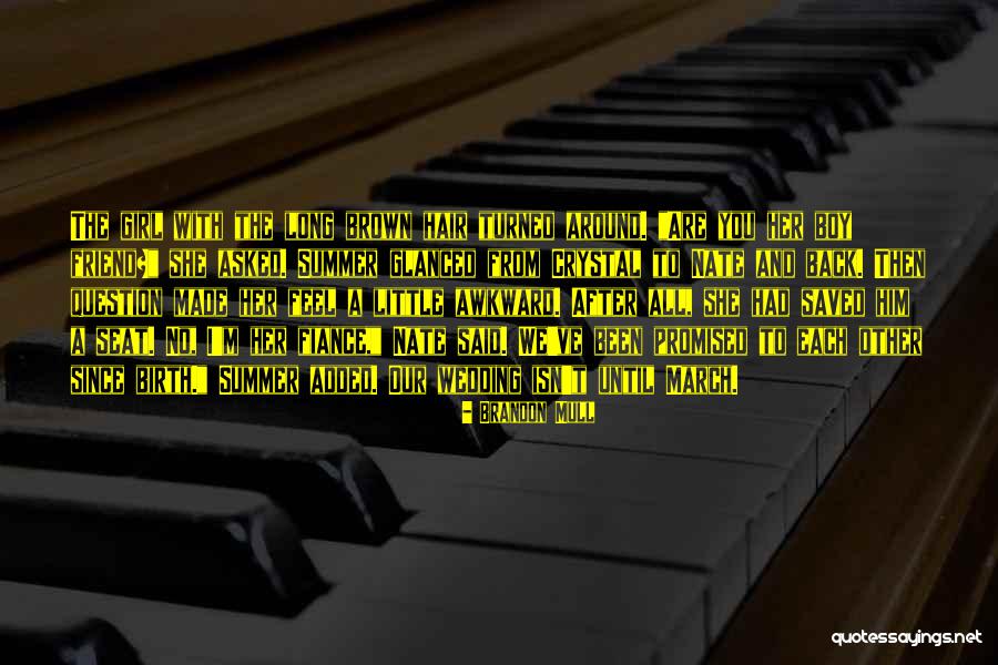 Friend And Summer Quotes By Brandon Mull Friend And Summer Quotes By Brandon Mull