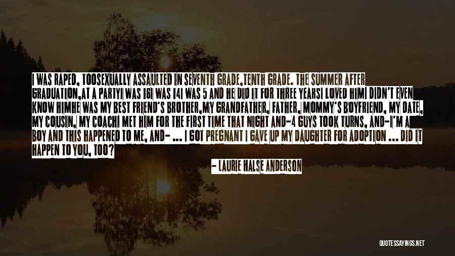 Friend And Summer Quotes By Laurie Halse Anderson Friend And Summer Quotes By Laurie Halse Anderson