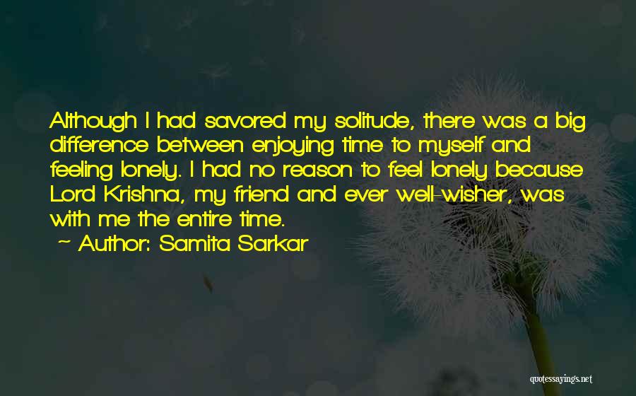 Friend And Travel Quotes By Samita Sarkar