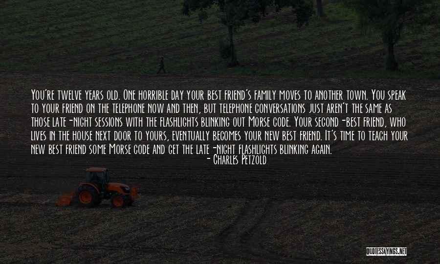 Friend Becomes Family Quotes By Charles Petzold Friend Becomes Family Quotes By Charles Petzold