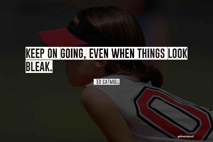 Friend Dating Ex Girlfriend Quotes By Ed Catmull Friend Dating Ex Girlfriend Quotes By Ed Catmull