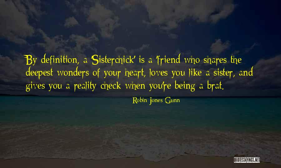 Friend Definition Quotes By Robin Jones Gunn