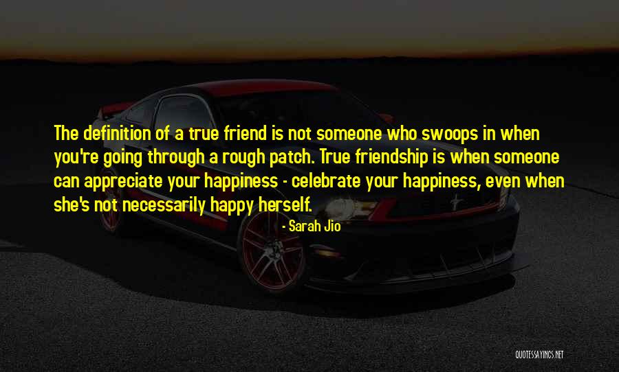 Friend Definition Quotes By Sarah Jio