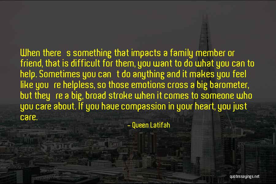 Friend Family Quotes By Queen Latifah Friend Family Quotes By Queen Latifah