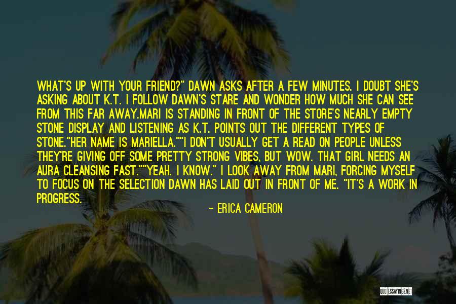 Friend Far Away Quotes By Erica Cameron Friend Far Away Quotes By Erica Cameron