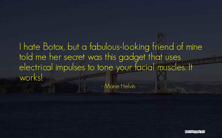 Friend Hate Quotes By Marie Helvin Friend Hate Quotes By Marie Helvin