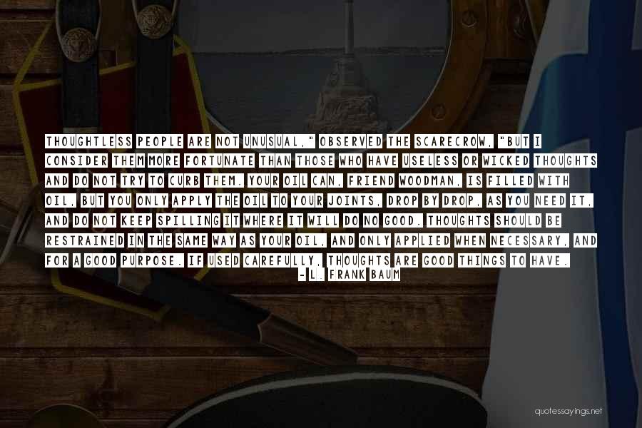 Friend In Need Quotes By L. Frank Baum Friend In Need Quotes By L. Frank Baum