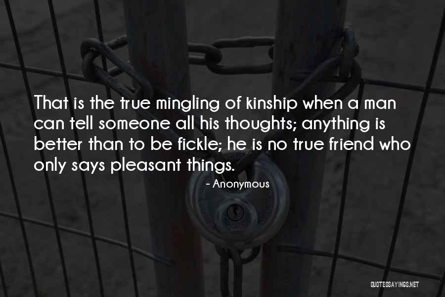 Friend Is Someone Who Quotes By Anonymous Friend Is Someone Who Quotes By Anonymous