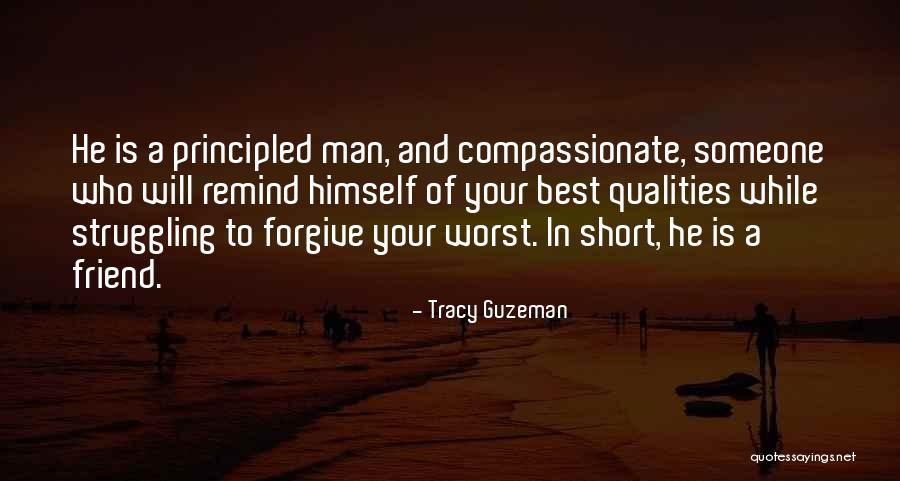 Friend Is Someone Who Quotes By Tracy Guzeman