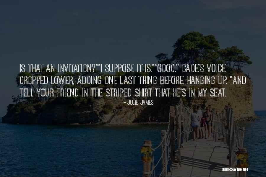 Friend Jealousy Quotes By Julie James Friend Jealousy Quotes By Julie James