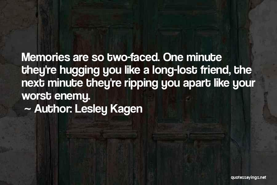 Friend Like Enemy Quotes By Lesley Kagen