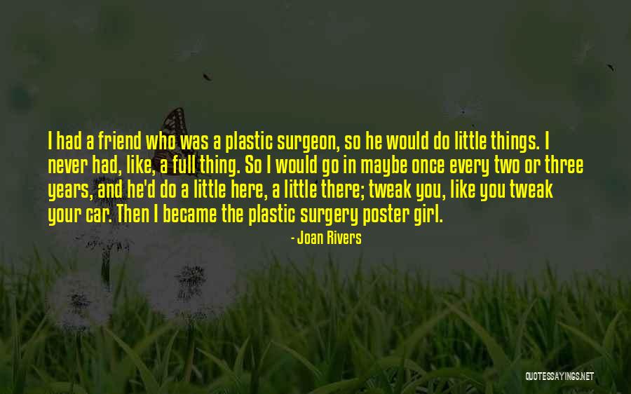 Friend Like You Quotes By Joan Rivers Friend Like You Quotes By Joan Rivers