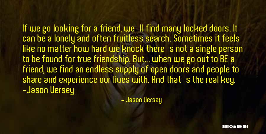 Friend Locked Up Quotes By Jason Versey