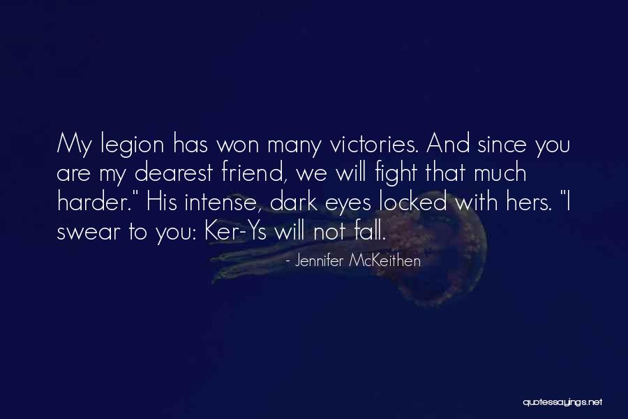 Friend Locked Up Quotes By Jennifer McKeithen