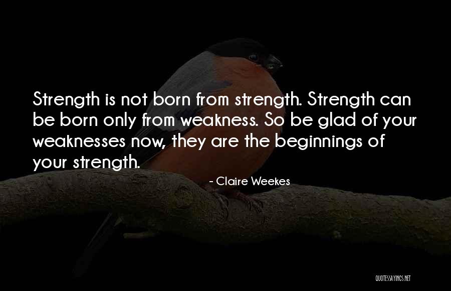 Friend Mother Passed Away Quotes By Claire Weekes