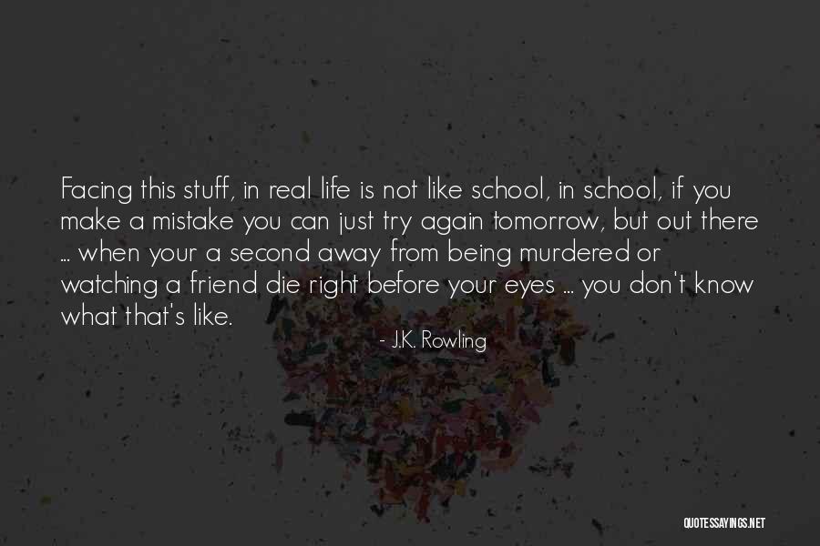 Friend Murdered Quotes By J.K. Rowling Friend Murdered Quotes By J.K. Rowling