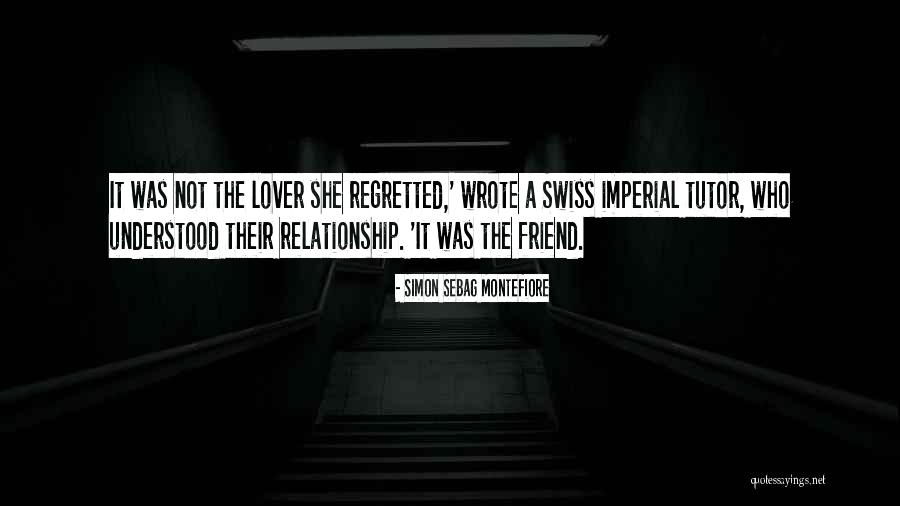 Friend Not Lover Quotes By Simon Sebag Montefiore Friend Not Lover Quotes By Simon Sebag Montefiore