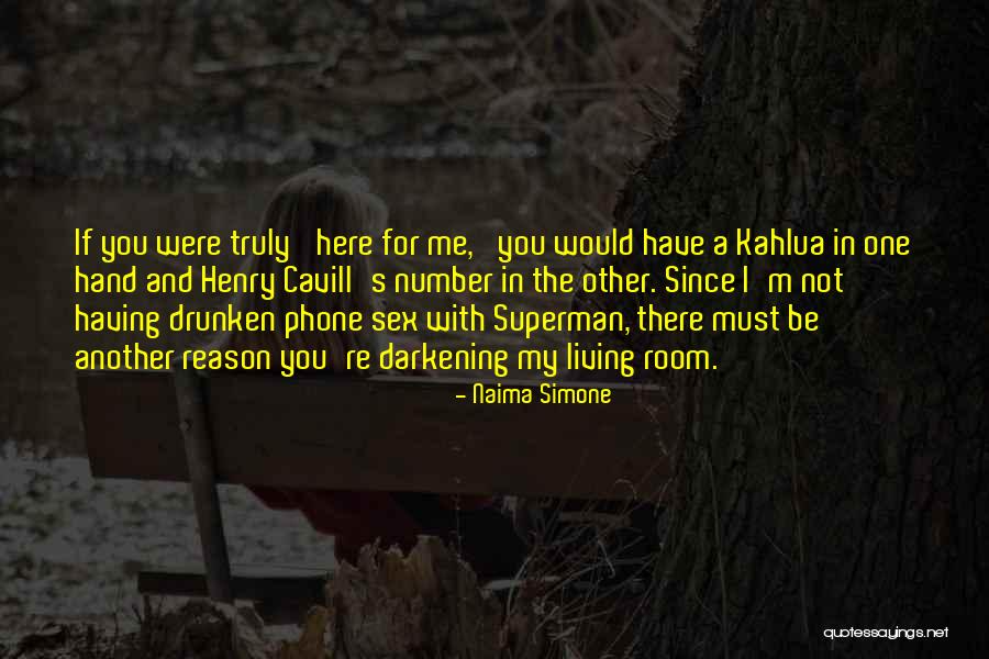 Friend Not There For You Quotes By Naima Simone Friend Not There For You Quotes By Naima Simone