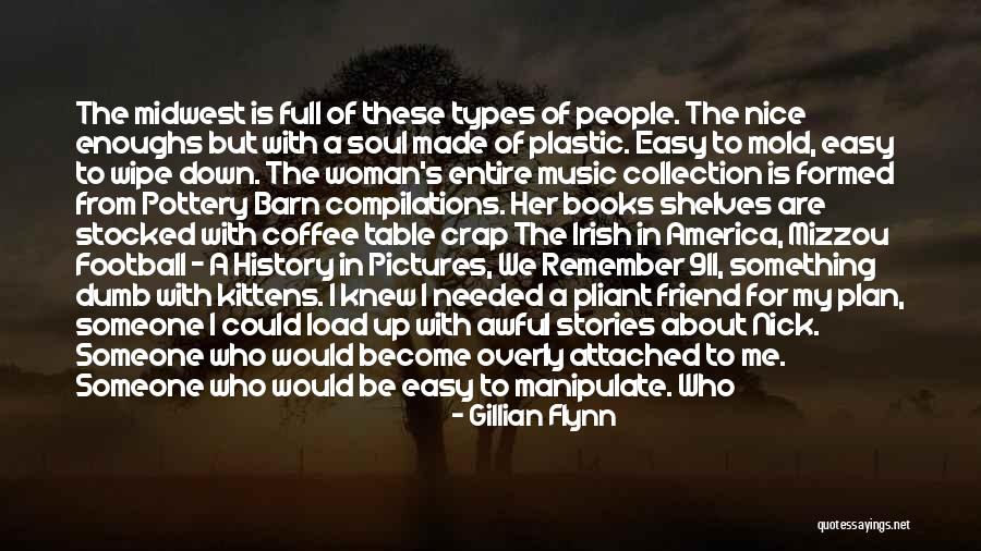 Friend Pictures Quotes By Gillian Flynn