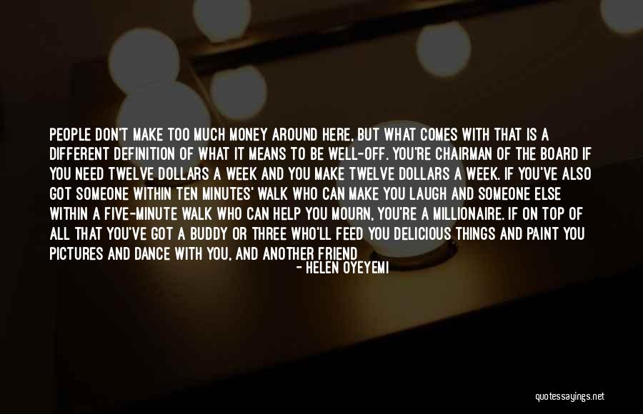 Friend Pictures Quotes By Helen Oyeyemi Friend Pictures Quotes By Helen Oyeyemi