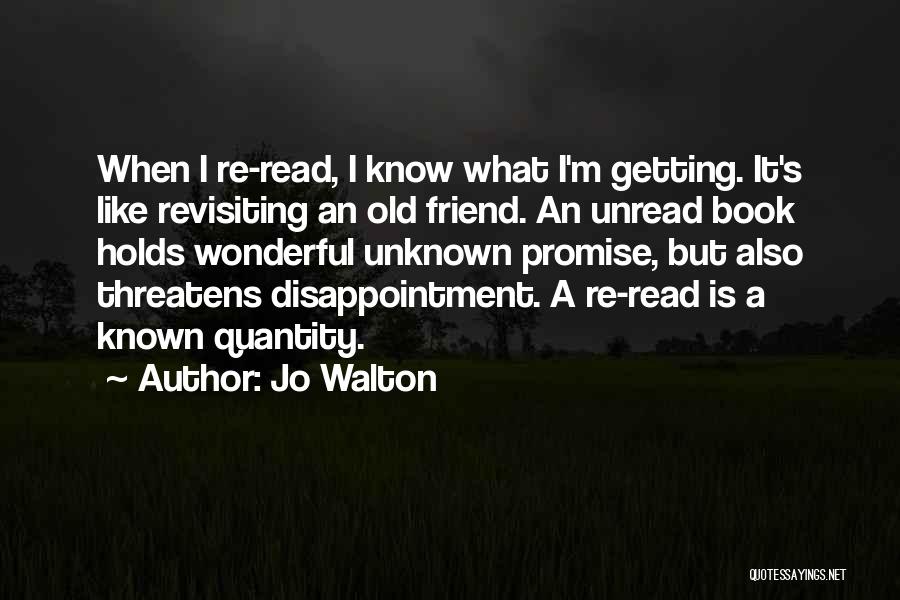 Friend Quantity Quotes By Jo Walton