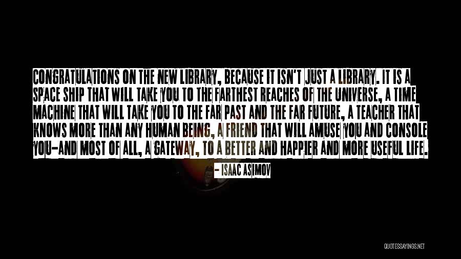 Friend Ship Quotes By Isaac Asimov Friend Ship Quotes By Isaac Asimov