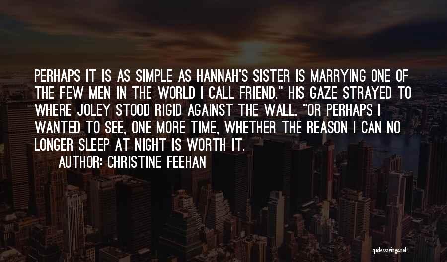 Friend Sister Quotes By Christine Feehan