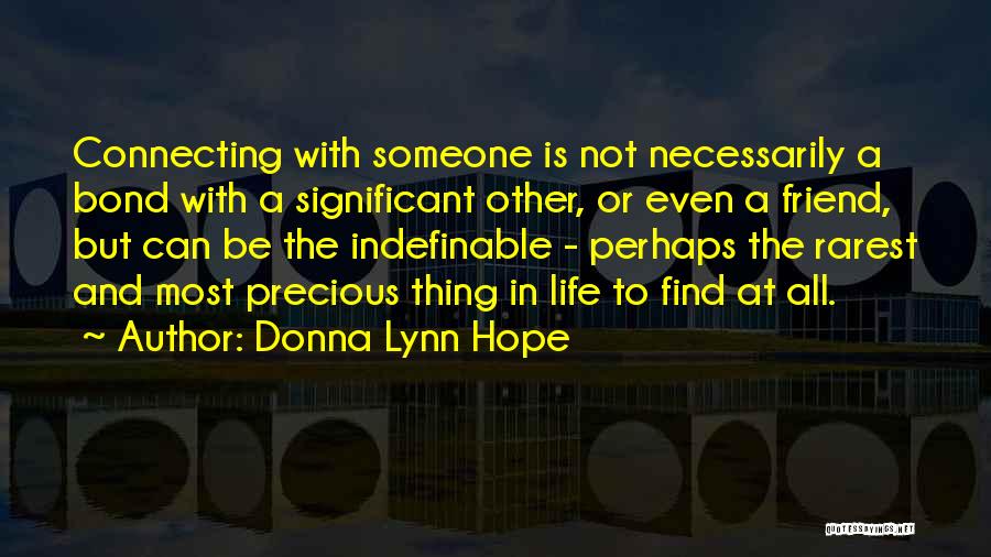 Friend Soulmates Quotes By Donna Lynn Hope