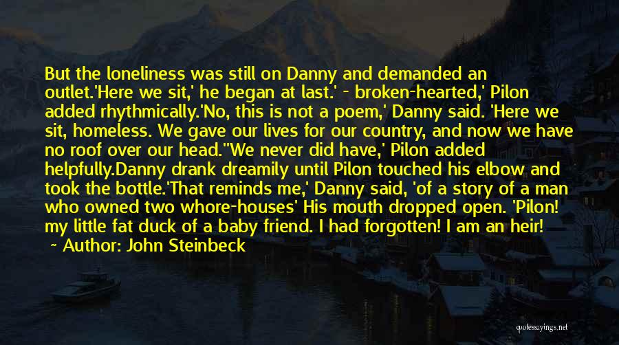 Friend That Died Quotes By John Steinbeck