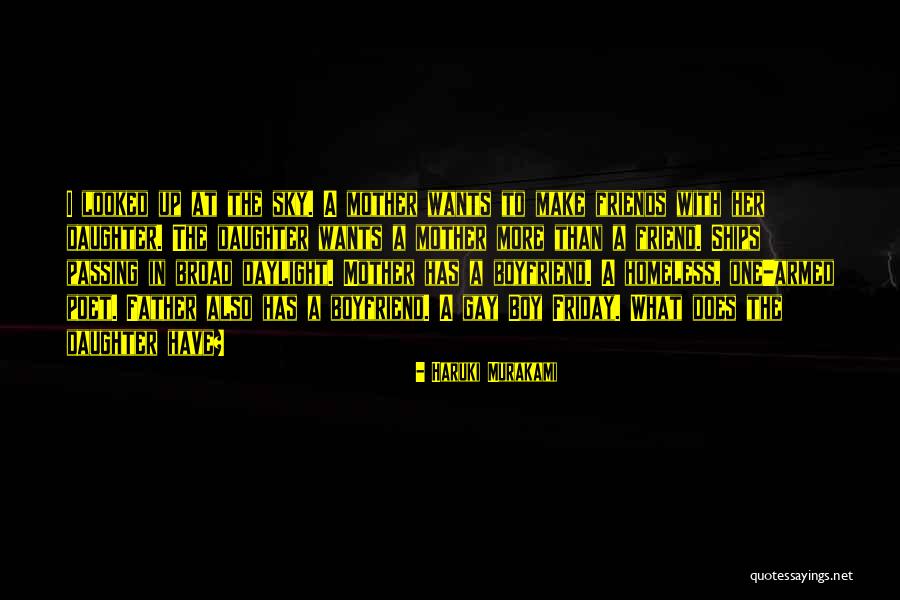 Friend Wants Quotes By Haruki Murakami Friend Wants Quotes By Haruki Murakami